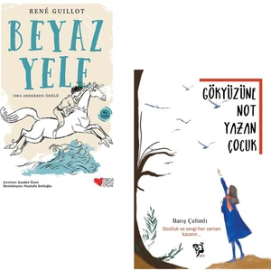 Beyaz Yele + Gökyüzüne Not Yazan Çocuk