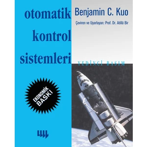 Otomatik Kontrol Sistemleri 7. Basımdan Çeviri (Siyah-Beyaz Ekonomik Baskı) - Benjamin Kuo