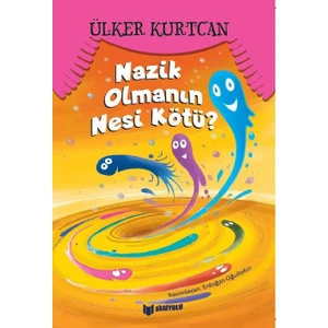 Bilgiyolu - Nazik Olmanın Nesi Kötü