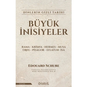 Büyük Inisiyeler - Edouard Schure