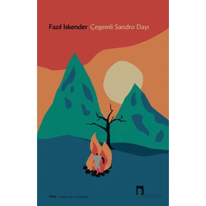 Çegemli Sandro Dayı - Fazıl İskender