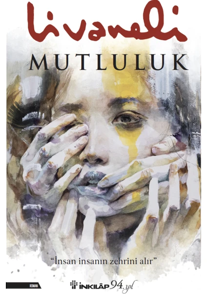 Mutluluk - Zülfü Livaneli