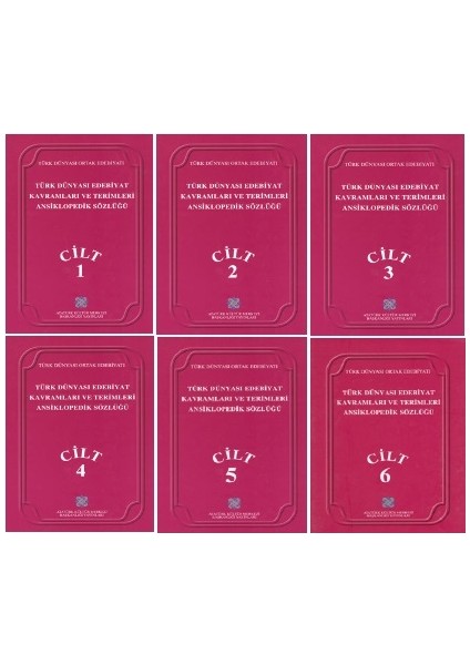 Türk Dünyası Edebiyat Kavramları ve Terimleri Ansiklopedik Sözlüğü