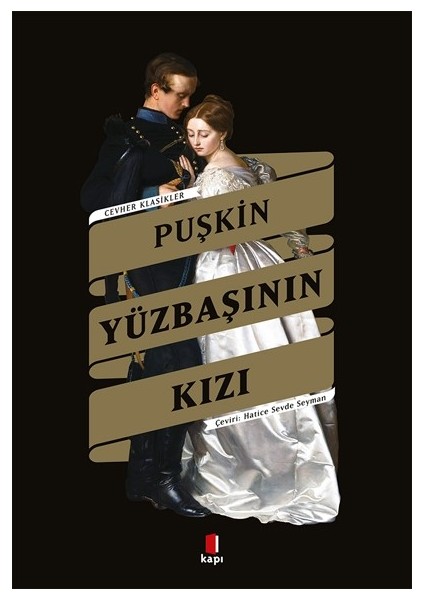 Puşkin Yüzbaşının Kızı - Puşkin Sergeyeviç Puşkin