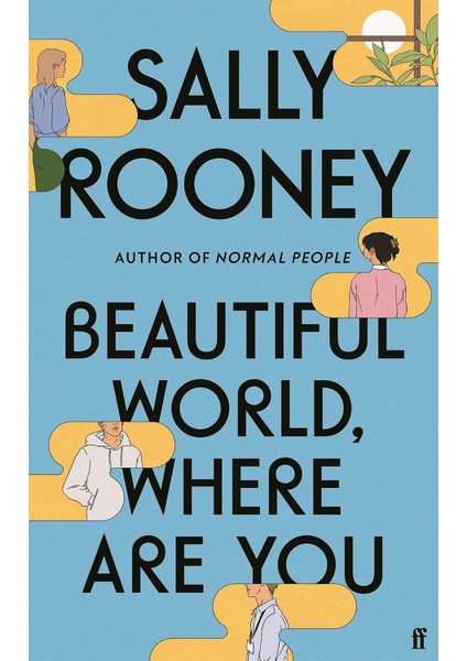 Beautiful World, Where Are You - Sally Rooney