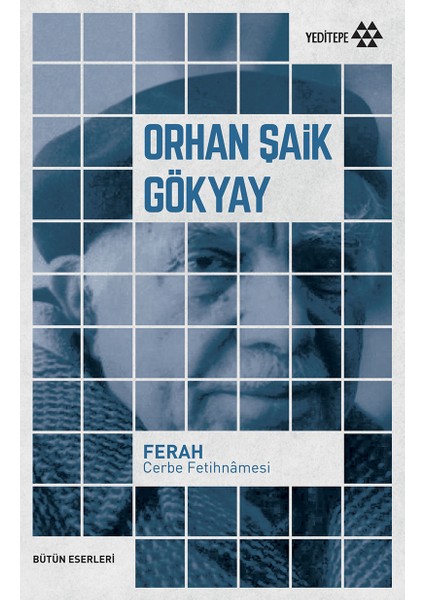 Ferah Cerbe Fetihnâmesi - Orhan Şaik Gökyay