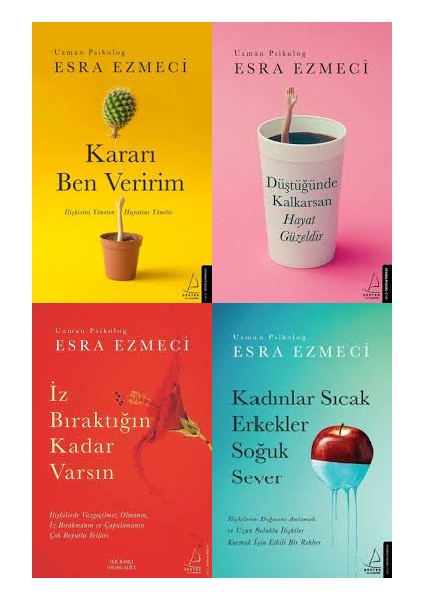 İz Bıraktığın Kadar Varsın - Kadınlar Sıcak Erkekler Soğuk Sever - Kararı Ben Veririm - Düştüğünde Kalkarsan Hayat Güzeldir - Esra Ezmeci