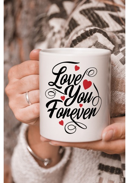 Vektörel Çizim Love You Forever Yazılı Logo Baskılı Kupa Bardak