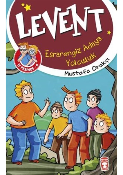 Esrarengiz Adaya Yolculuk - Levent Iz Peşinde 6 - Mustafa Orakçı
