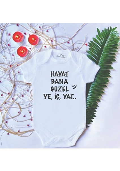 Bebek Baskılı Hayat Bana Güzel Ye Iç Yat Pamuklu Çıtçıtlı Body Zıbın