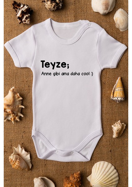 Teyze Anne Gibi Ama Daha Cool Baskılı Beyaz Pamuklu Zıbın