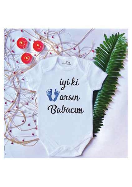 Unisex Bebek Baskılı Iyi Ki Varsın Babacım Pamuklu Çıtçıtlı Body Zıbın