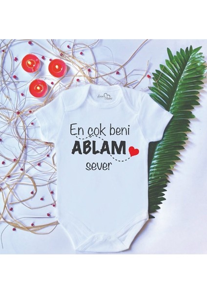 Unisex Bebek Baskılı En Çok Beni Ablam Sever Pamuklu Çıtçıtlı Body Zıbın