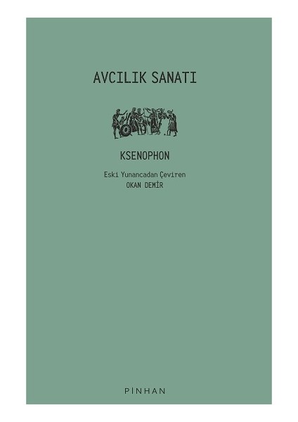 Avcılık Sanatı - Onur Okan Demirci