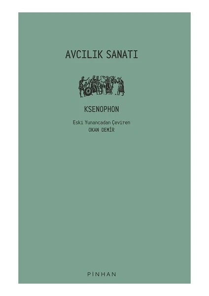 Avcılık Sanatı - Onur Okan Demirci