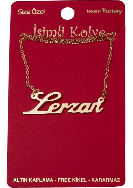 Lerzan Isimli Kolye Kategori: Bijuteri Kolye fiyatları