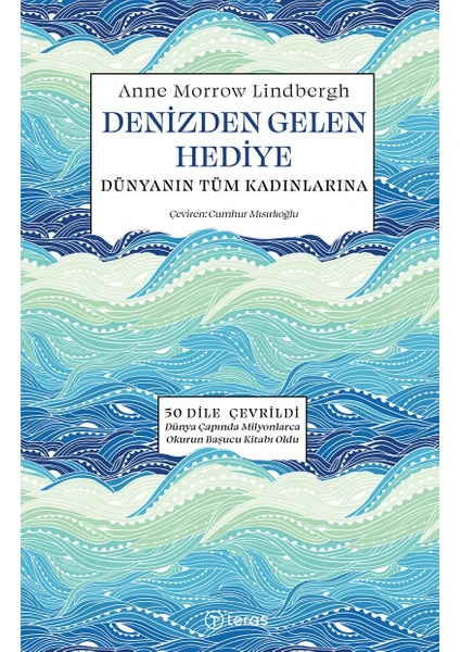 Denizden Gelen Hediye - Anne Morrow Lindbergh