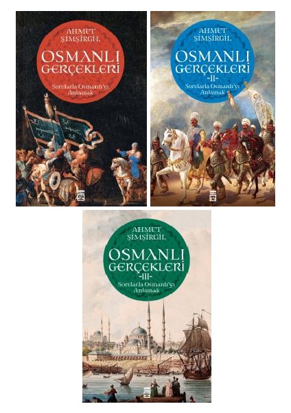 Osmanlı Gerçekleri 3 Kitap Set - Ahmet Şimşirgil