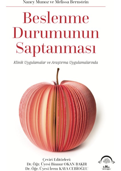 Beslenme Durumunun Saptanması + Klinik Beslenme Için Temel Cep Kitabı 3.baskı - Binnur Okan Bakır - Irem Kayacebioğlu - Ayşe Hümeyra Biçer