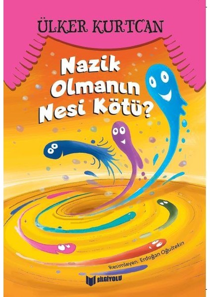 Bilgiyolu - Nazik Olmanın Nesi Kötü
