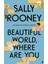 Beautiful World, Where Are You - Sally Rooney 1