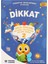 Dikkat 2