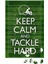Keep Calm And Tackle Hard Football Puzzle 240 Parça Yapboz 1