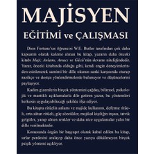 W. E. Butler - Maji Seti: 4 Kitap: Maji, Anlamı Amacıı Gücü - Majisyen Eğitimi ve Çalışması - Majiye Çıraklık - Maji ve Kabala   -W. E. Butler