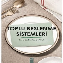 Toplu Beslenme Sistemleri - Mustafa Tayar