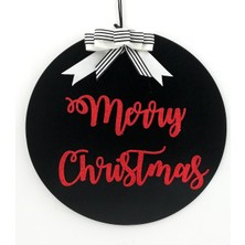 Lora Davet Yılbaşı Süsleri Marry Christmas Kapı Süsü - Siyah 16168