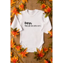 Overoz Bebek Dayı Daha Cool Yazılı Organik Baskılı Uzun Kollu Beyaz Çıtçıtlı Body / Zıbın 8006