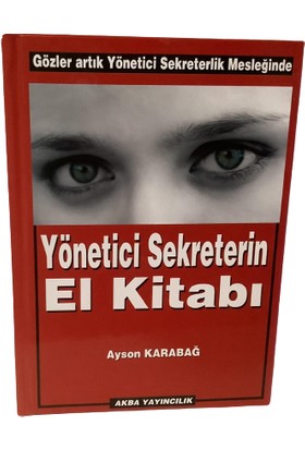 Yönetici Sekreterin El Kitabı -Aysun Karabağ