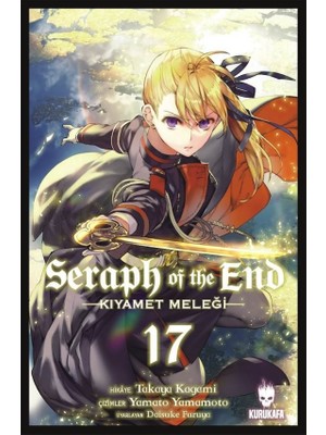 Seraph of the End - Kıyamet Meleği 17 - Takaya Kagami