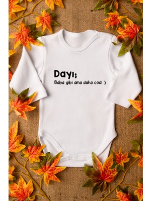 Overoz Bebek Dayı Daha Cool Yazılı Organik Baskılı Uzun Kollu Beyaz Çıtçıtlı Body / Zıbın 8006