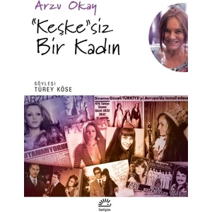 Keşke'siz Bir Kadın - Arzu Okay