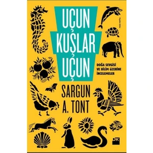 Uçun Kuşlar Uçun - Sargun Ali Tont