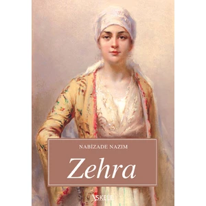 Zehra - Nabizade Nazım