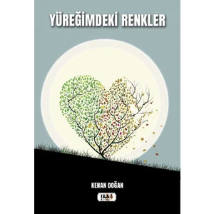Yüreğimdeki Renkler - Kenan Doğan