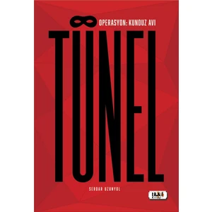 Tünel - Serdar Uzunyol