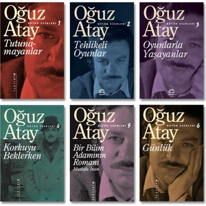 Tutunamayanlar - Tehlikeli Oyunlar - Oyunlarla Yaşanlar - Korkuyu Beklerken - Bir Bilim Adamının Romanı - Günlük - 6 Kitap - Oğuz Atay