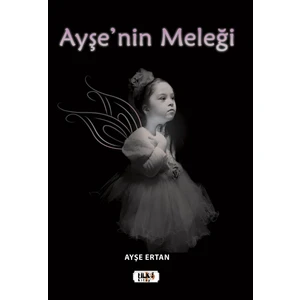 Ayşe'nin Meleği - Ayşe Ertan