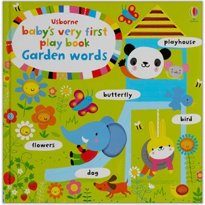 USB - Baby's Very First Play Book Garden Words - Fiona Watt
