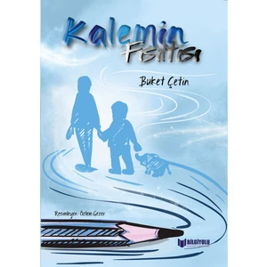 Kalemin Fısıltısı - Buket Çetin