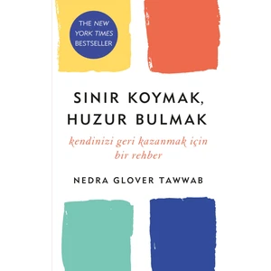 Sınır Koymak Huzur Bulmak - Nedra Glover Tawwab