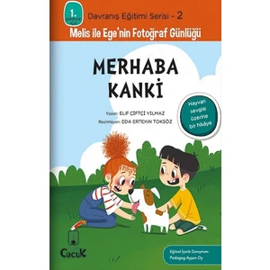 Merhaba Kanki - Davranış Eğitimi Serisi-2 - Elif Çiftçi Yılmaz