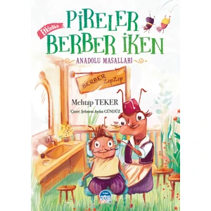 Pireler Berber İken - Anadolu Masalları - Mehtap Teker