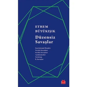 Düzensiz Savaşlar - Ethem Büyükışık