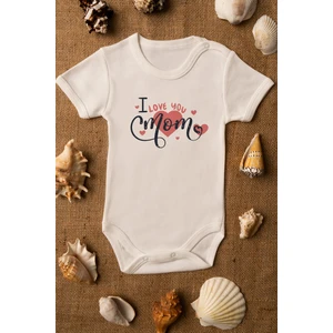 I Love You Mom Organik Baskılı Bebek Body Pamuklu Ekru Çıtçıtlı Body Zıbın 5112