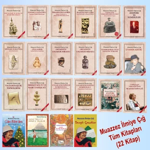 Muazzez Ilmiye Çığ Tüm Kitapları (22 Kitap)