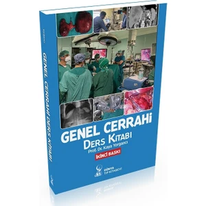 Genel Cerrahi Ders Kitabı 2. Baskı - Kaya Yorgancı